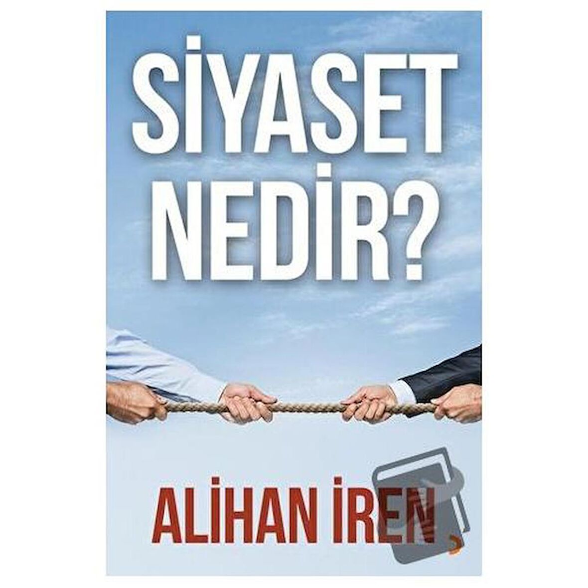 Siyaset Nedir?