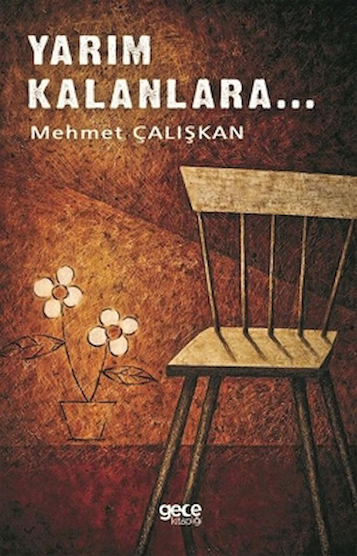 Yarım Kalanlara
