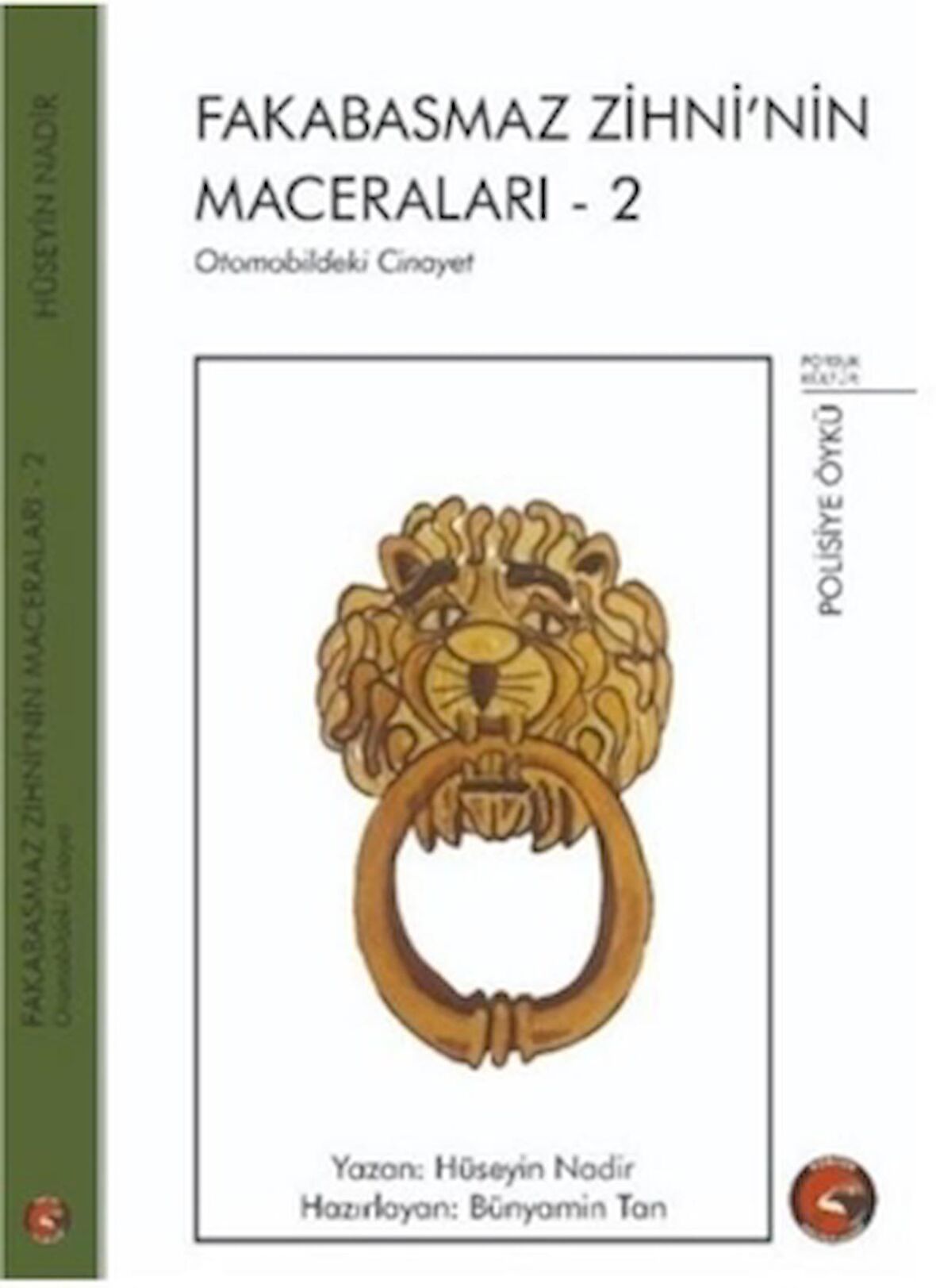 Fakabasmaz Zihni’nin Maceraları - 2