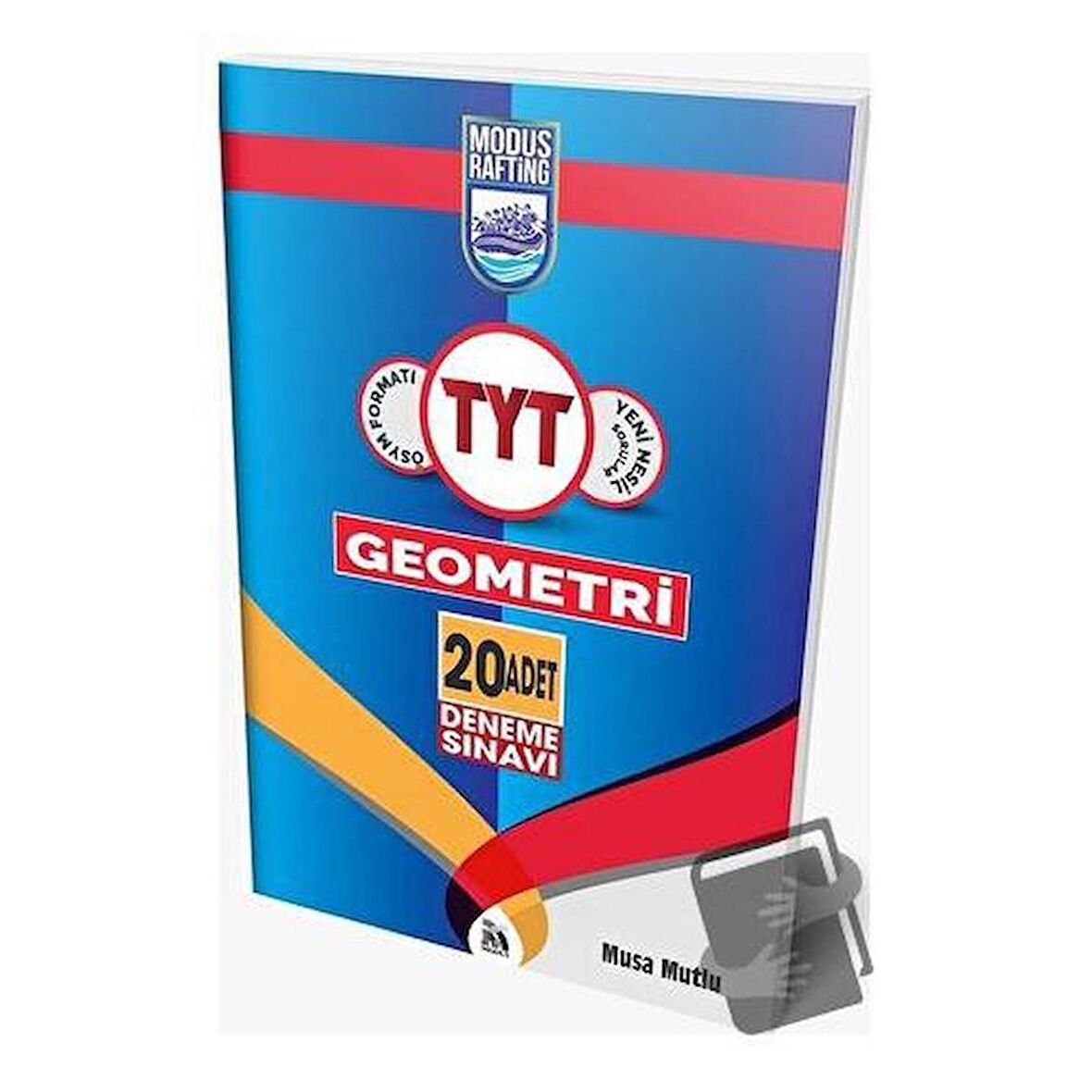 TYT Geometri Rafting 20 Deneme / Modus Yayınları / Musa Mutlu