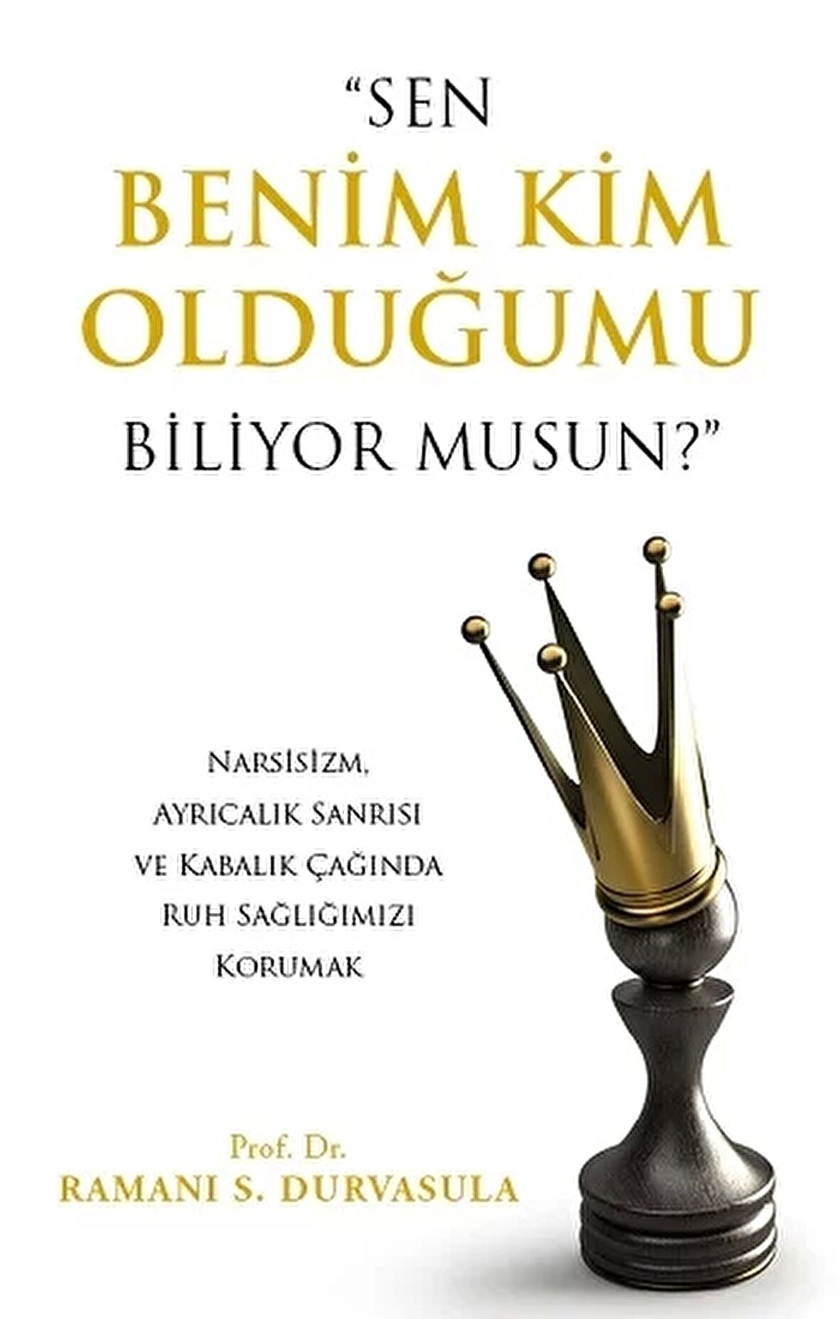 Sen Benim Kim Olduğumu Biliyor musun?