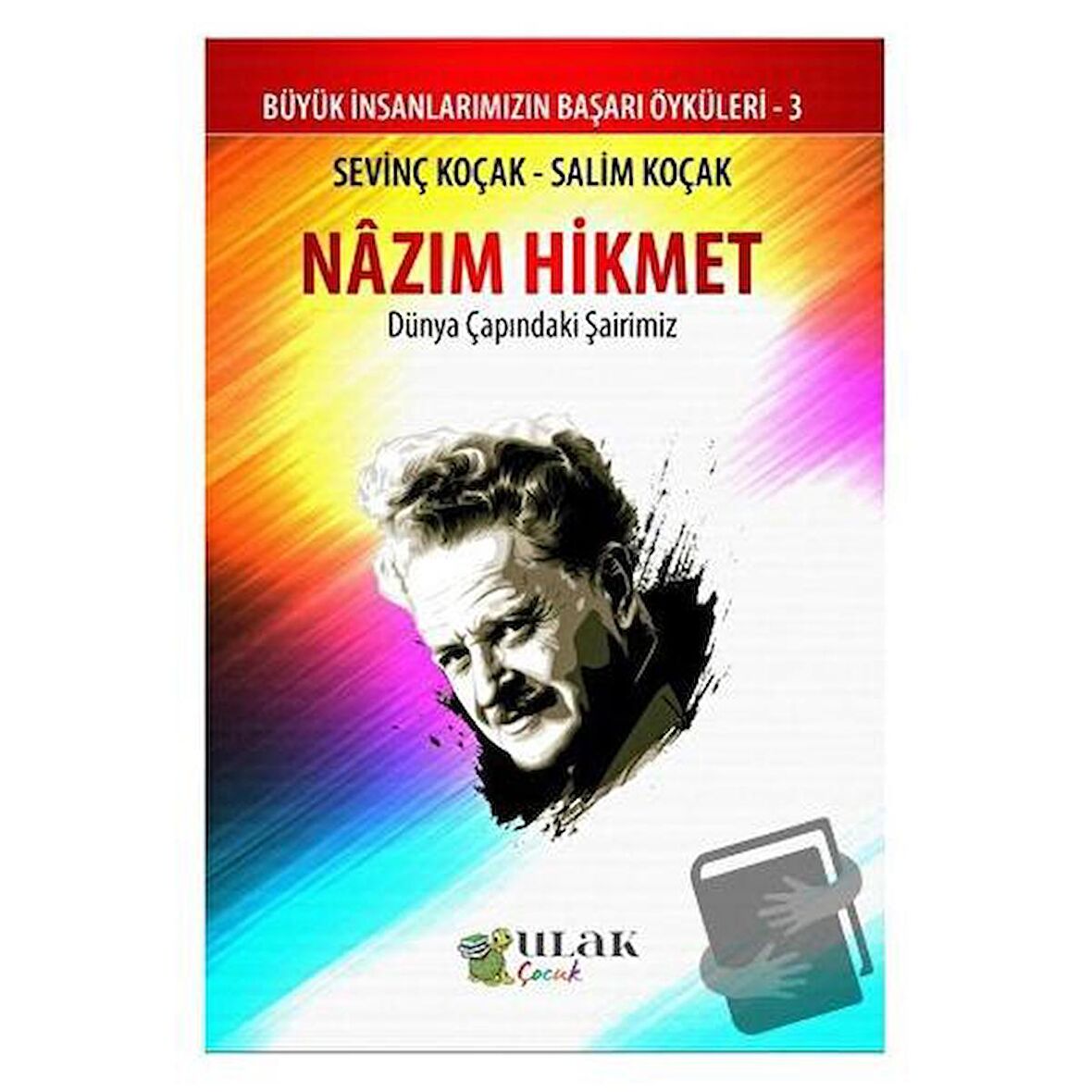 Nazım Hikmet - Dünya Çapındaki Şairimiz