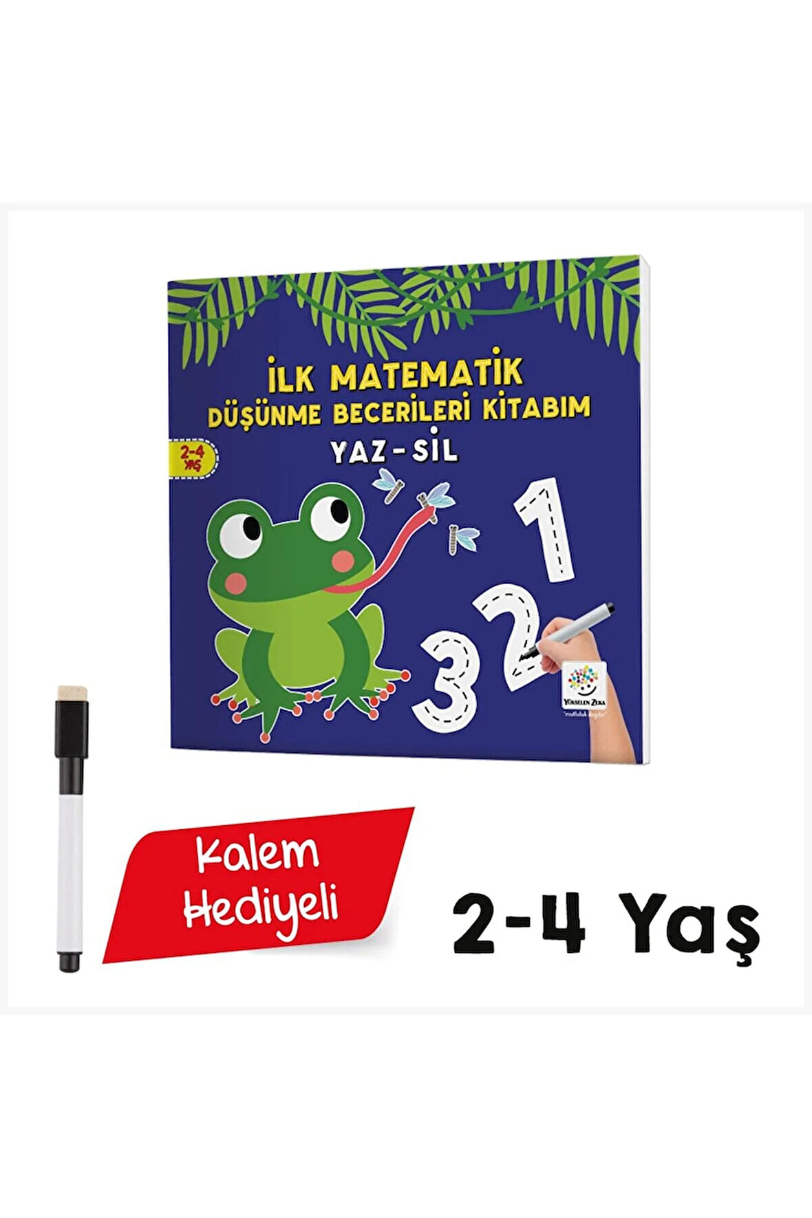 İLK MATEMATİK DÜŞÜNME BECERİLERİ KİTABIM YÜKSELEN ZEKA