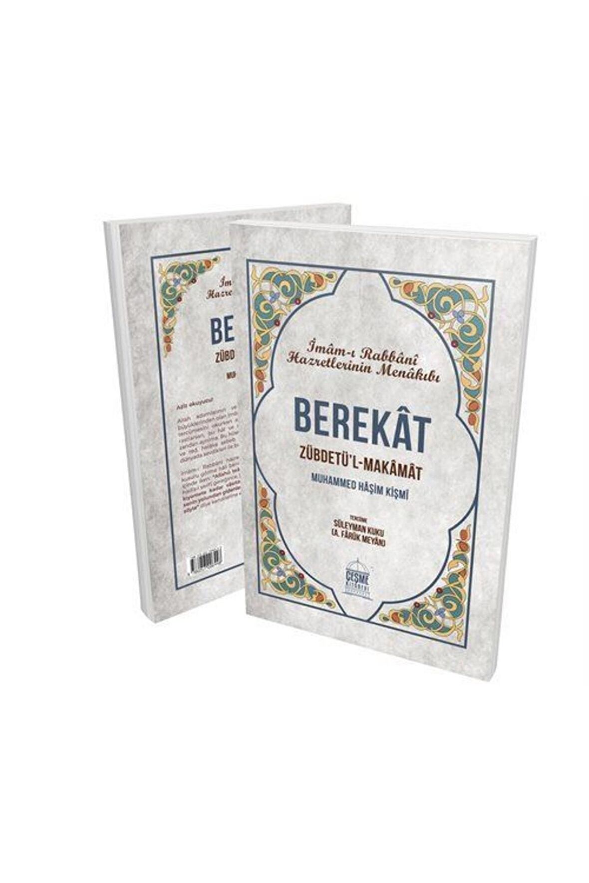 Berekat Zübdetül Makamat & Imamı Rabbani Menakıbı