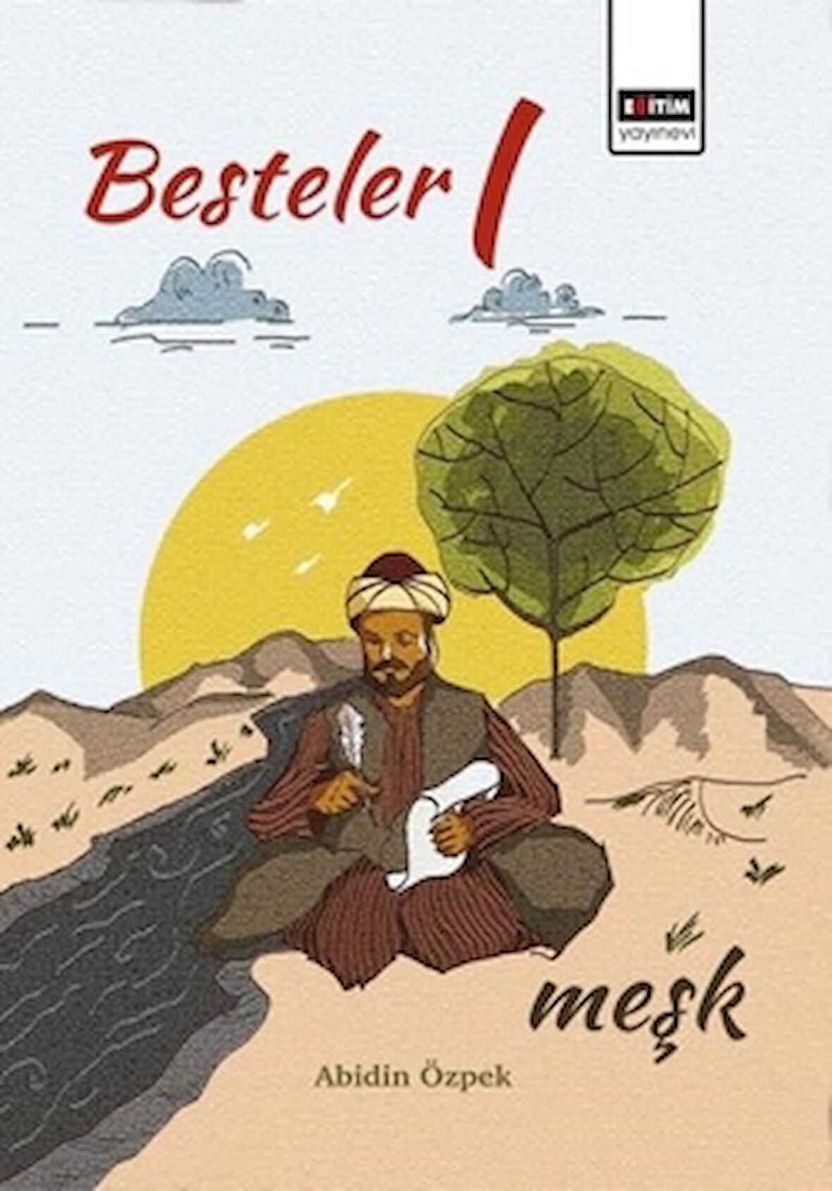 Besteler 1 Meşk