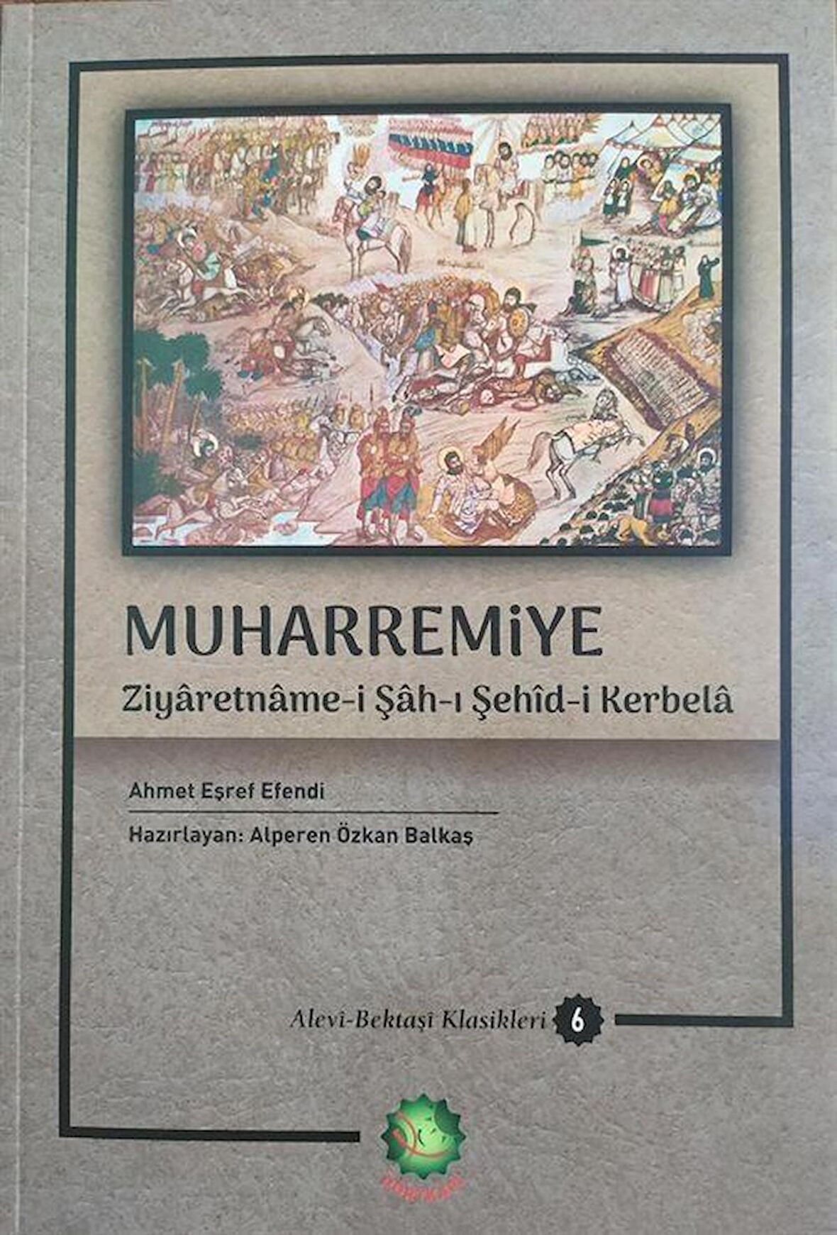 Muharremiye - Alevi-Bektaşi Klasikleri 6