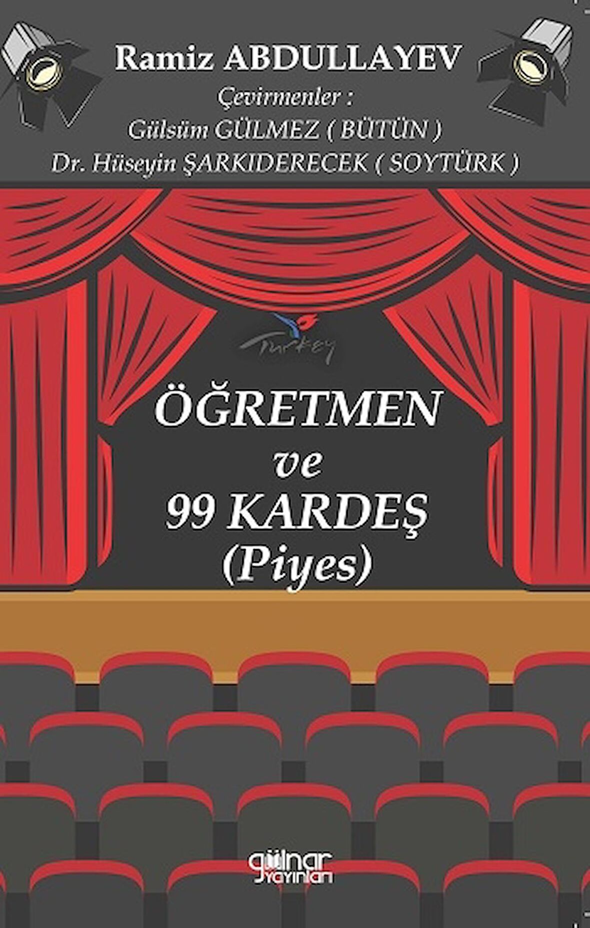 Öğretmen ve 99 Kardeş (Piyes)