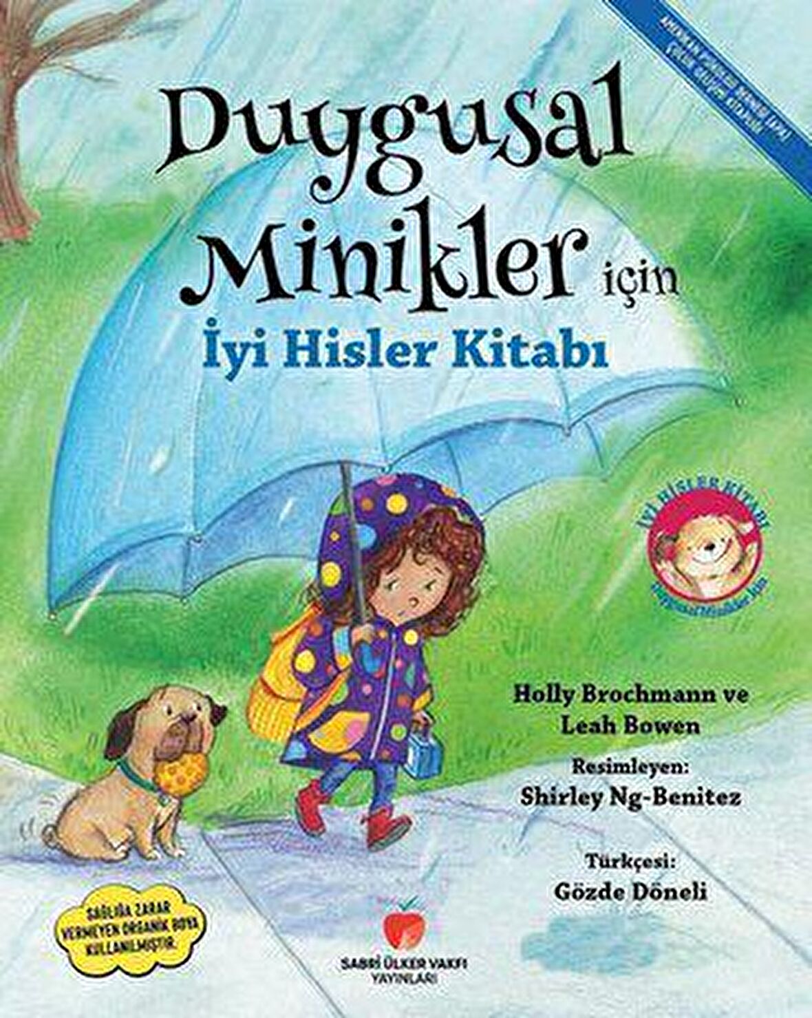 Duygusal Minikler için İyi Hisler Kitabı