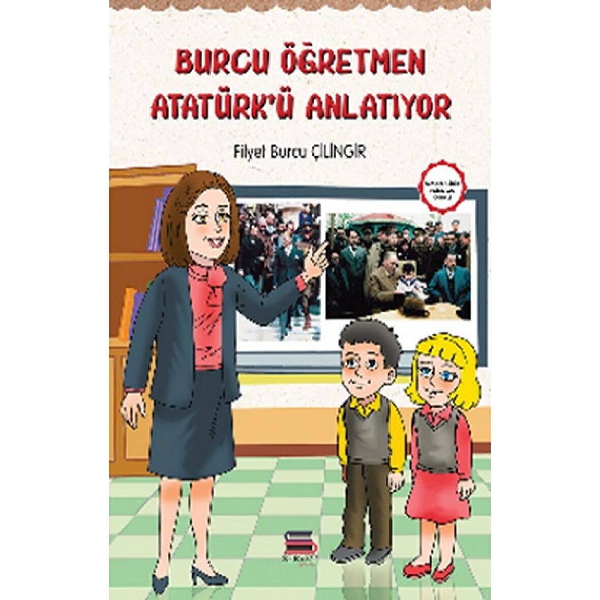 Burcu Öğretmen Atatürk'ü Anlatıyor