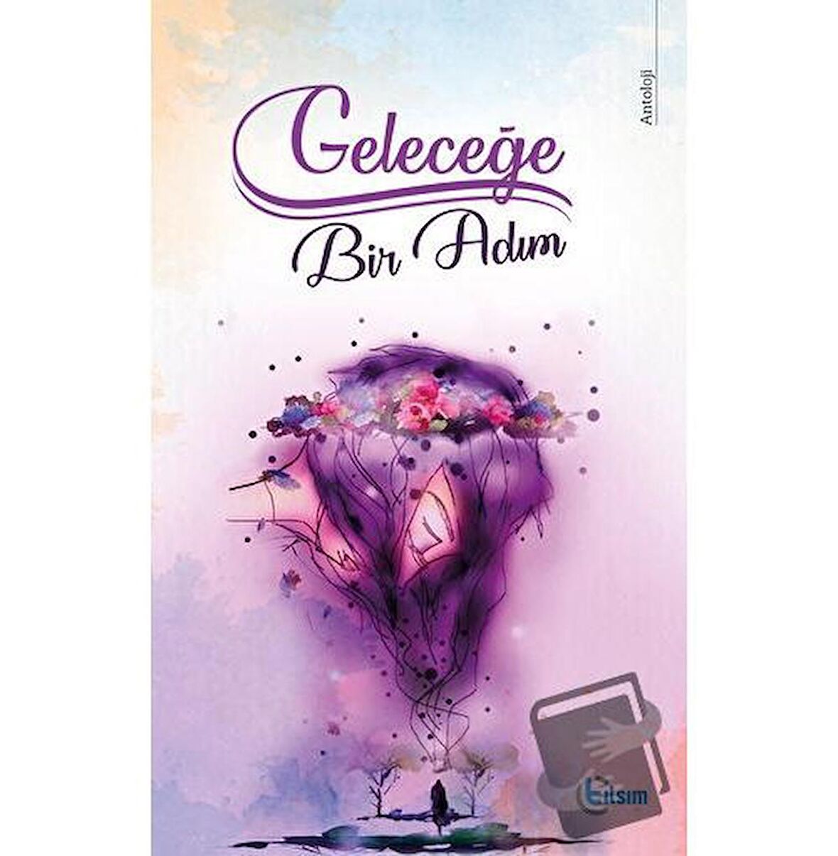 Geleceğe Bir Adım
