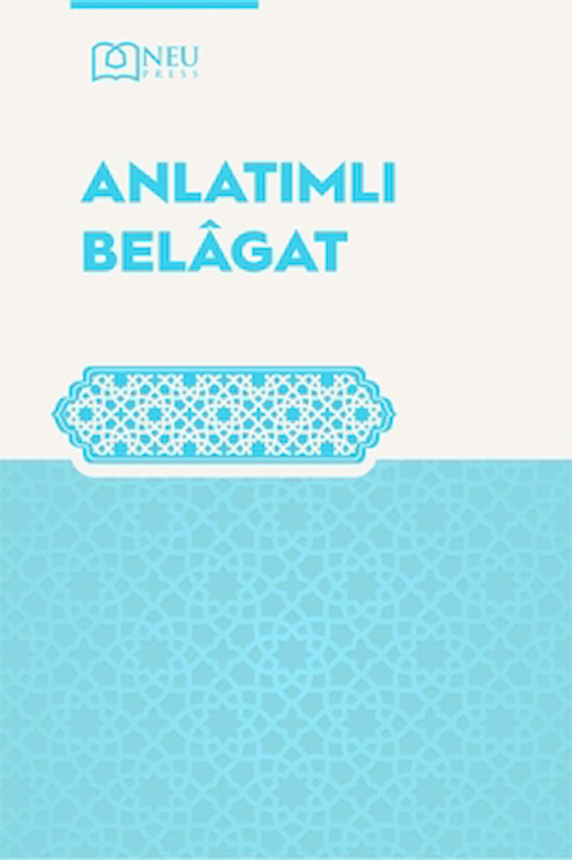 Anlatımlı Belagat