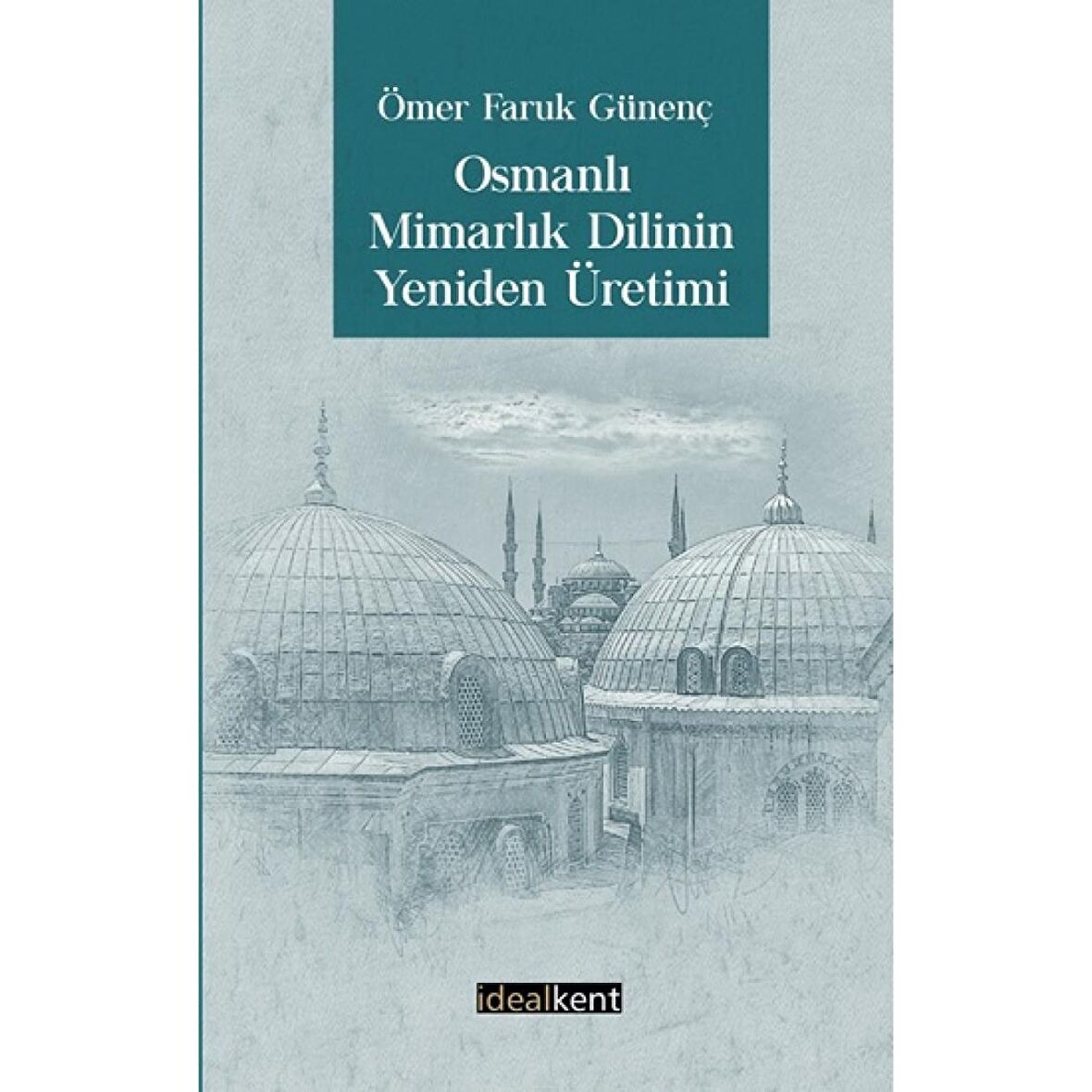 Osmanlı Mimarlık Dilinin Yeniden Üretimi