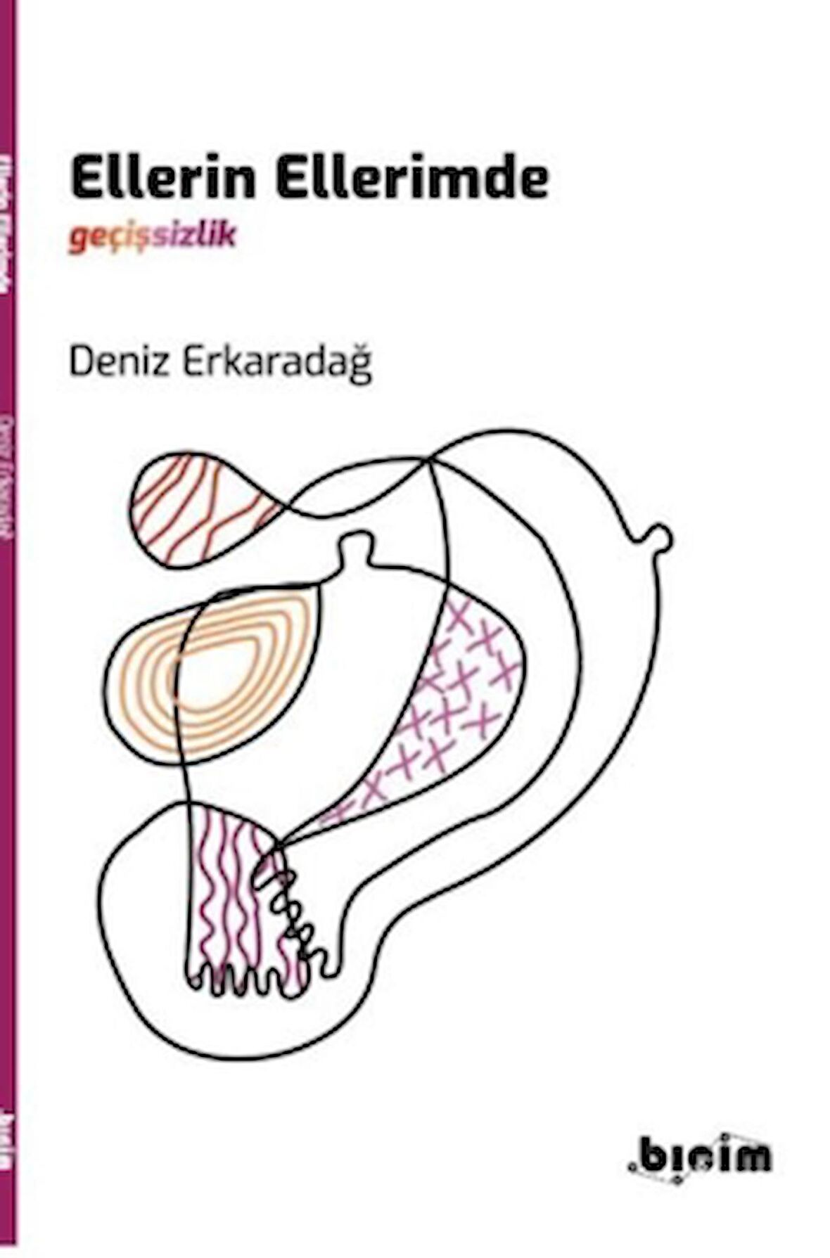 Ellerin Ellerimde