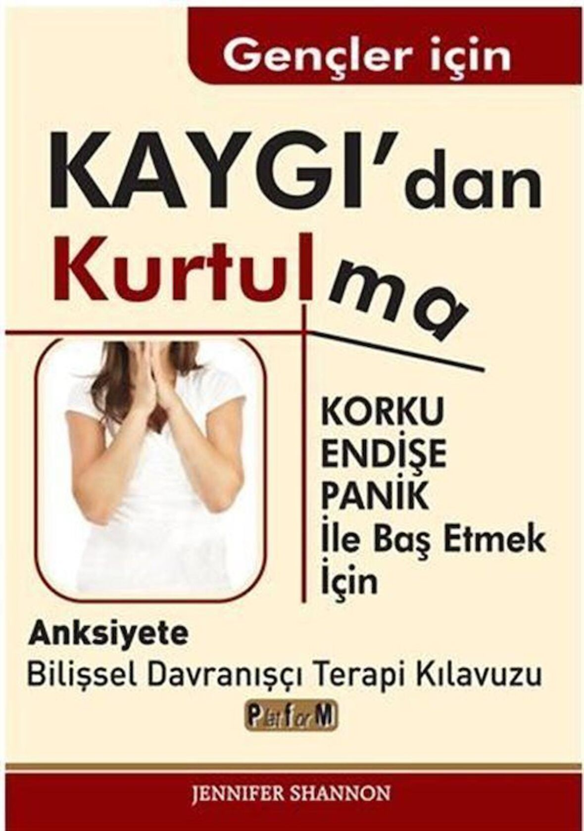 Gençler için Kaygı'dan Kurtulma