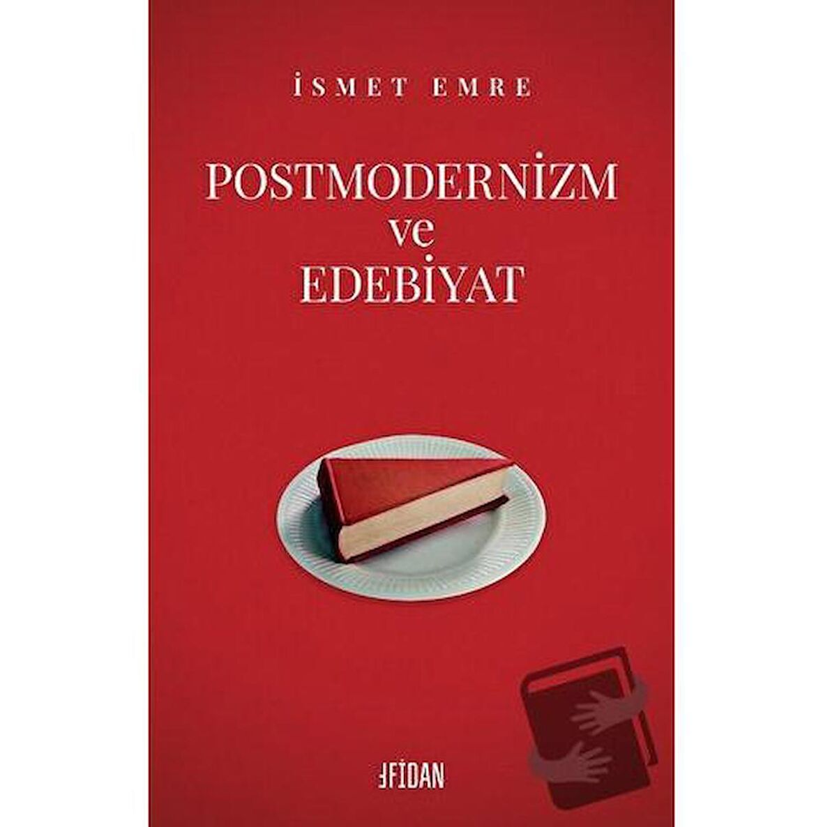 Postmodernizm ve Edebiyat