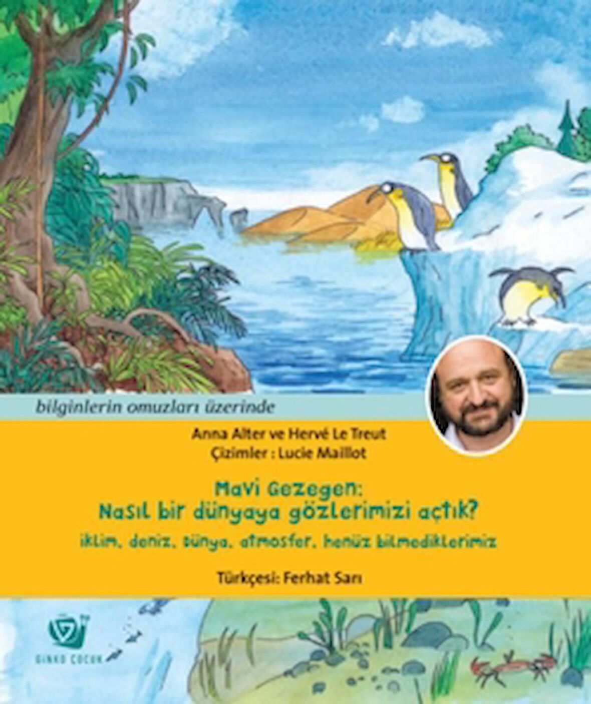 Mavi Gezegen - Nasıl Bir Dünyaya Gözlerimizi Açtık?