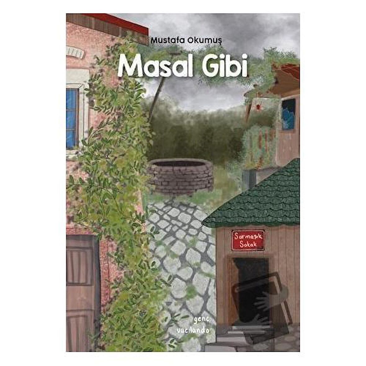 Masal Gibi