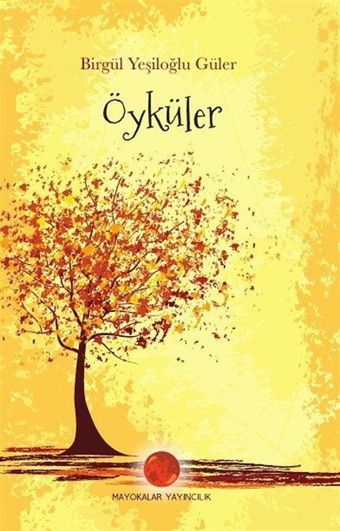 Öyküler / Birgül Yeşiloğlu Güler