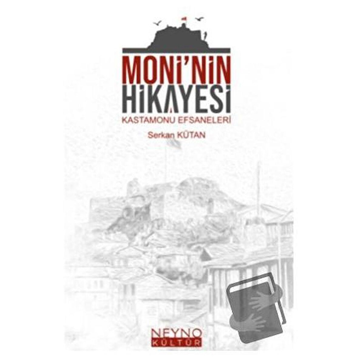 Moni'nin Hikayesi