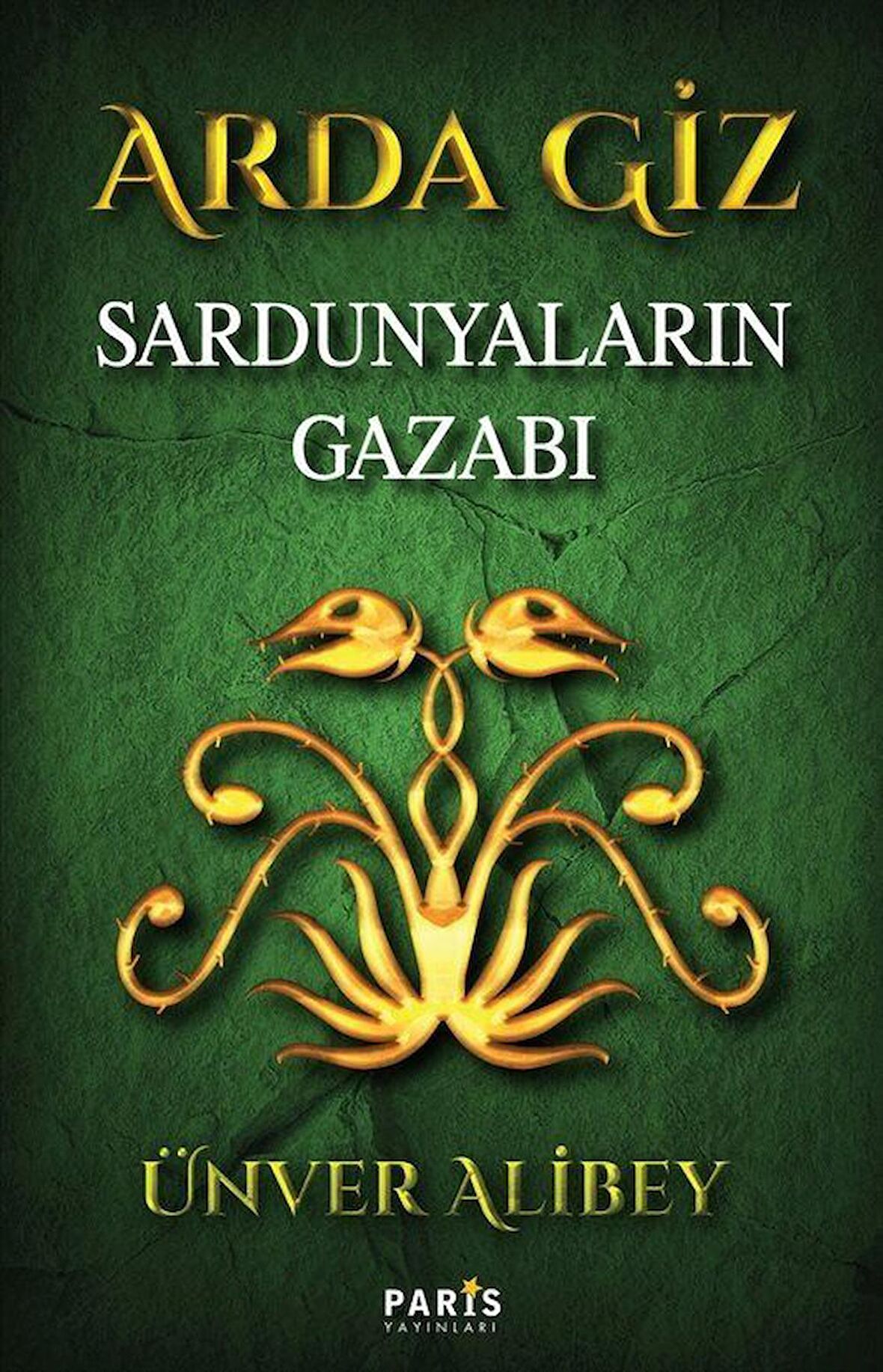 Arda Giz - Sardunyaların Gazabı / Ünver Alibey