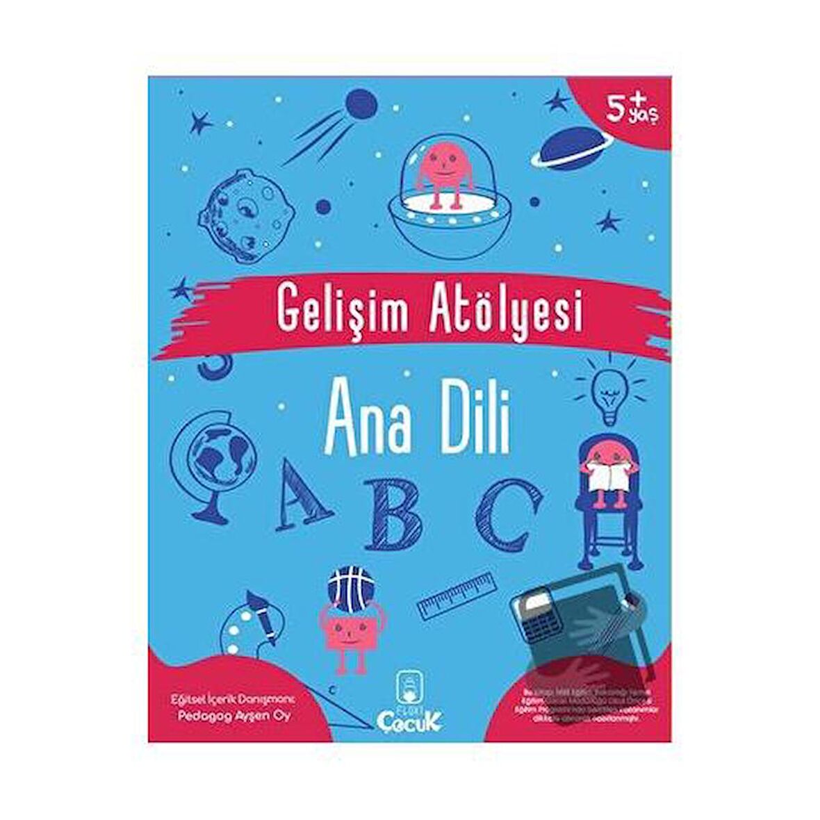 Gelişim Atölyesi Ana Dili