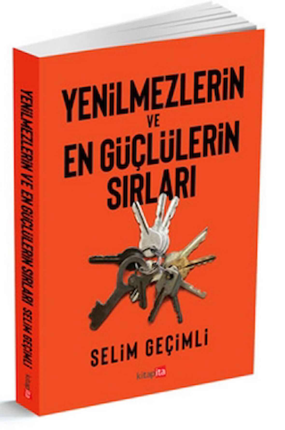 Yenilmezlerin Ve En Güçlülerin Sırları