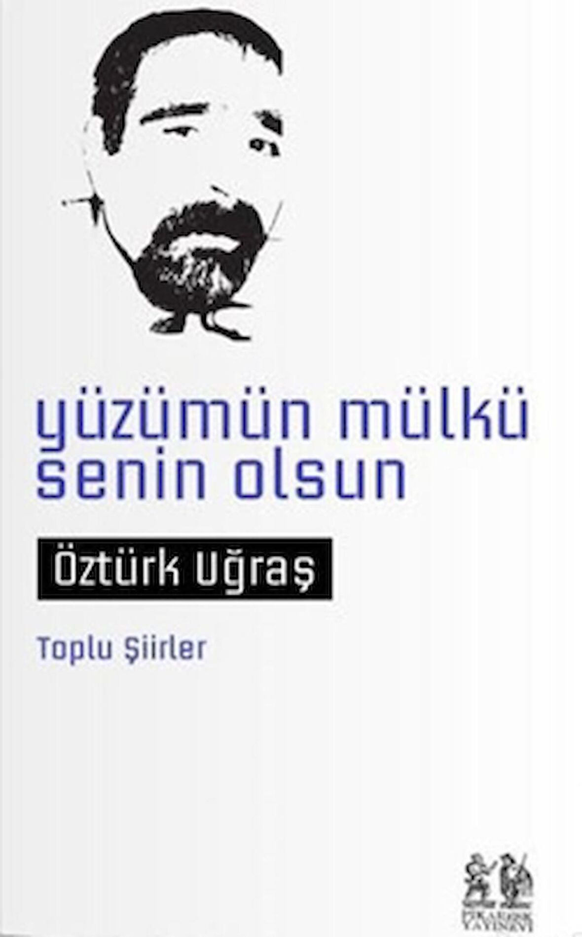 Yüzümün Mülkü Senin Olsun