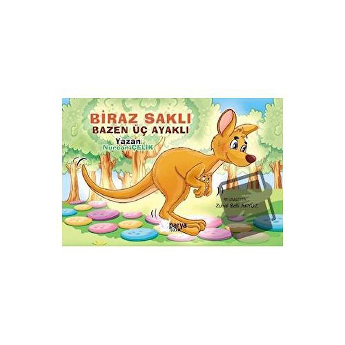 Biraz Saklı Bazen Üç Ayaklı
