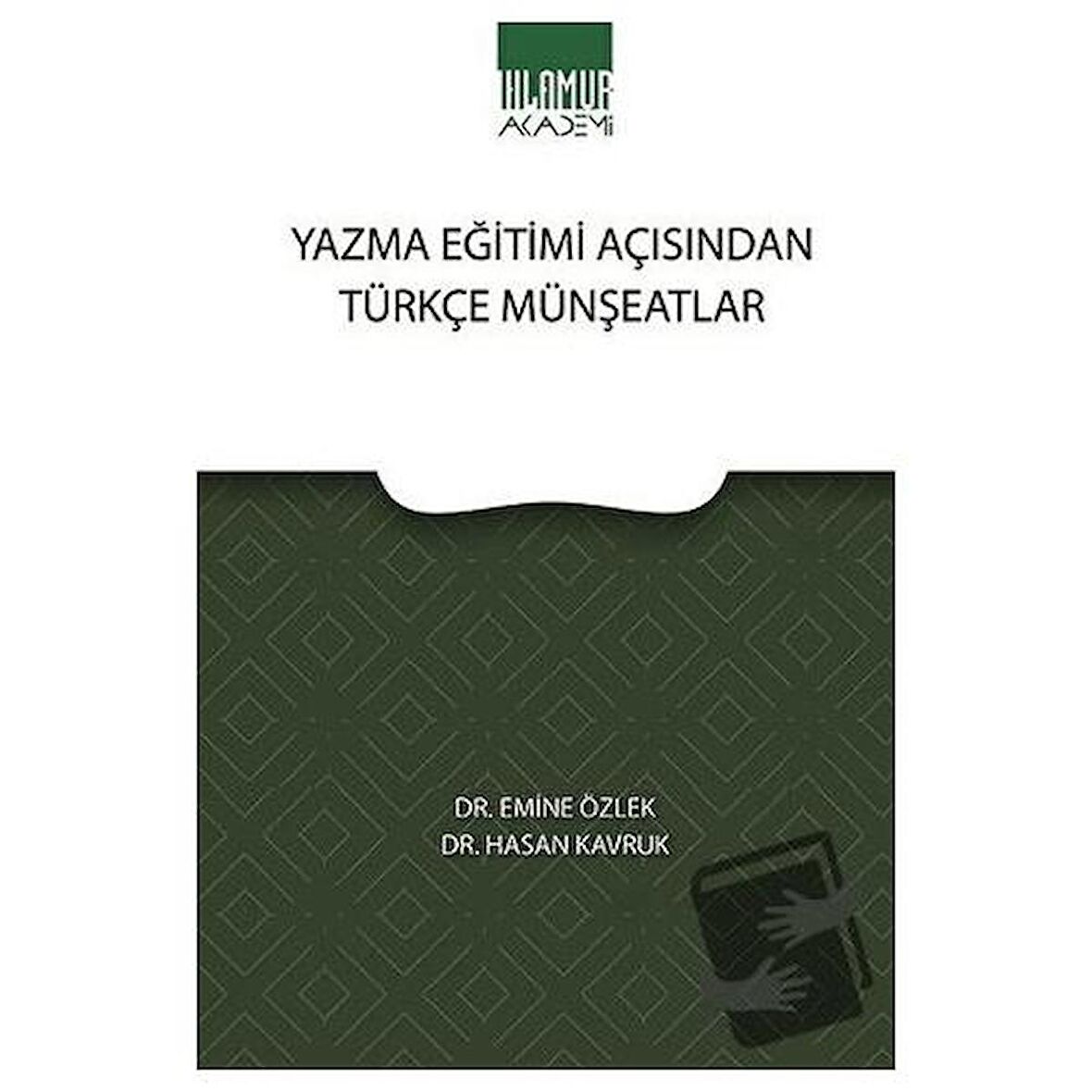 Yazma Eğitimi Açısından Türkçe Münşeatlar