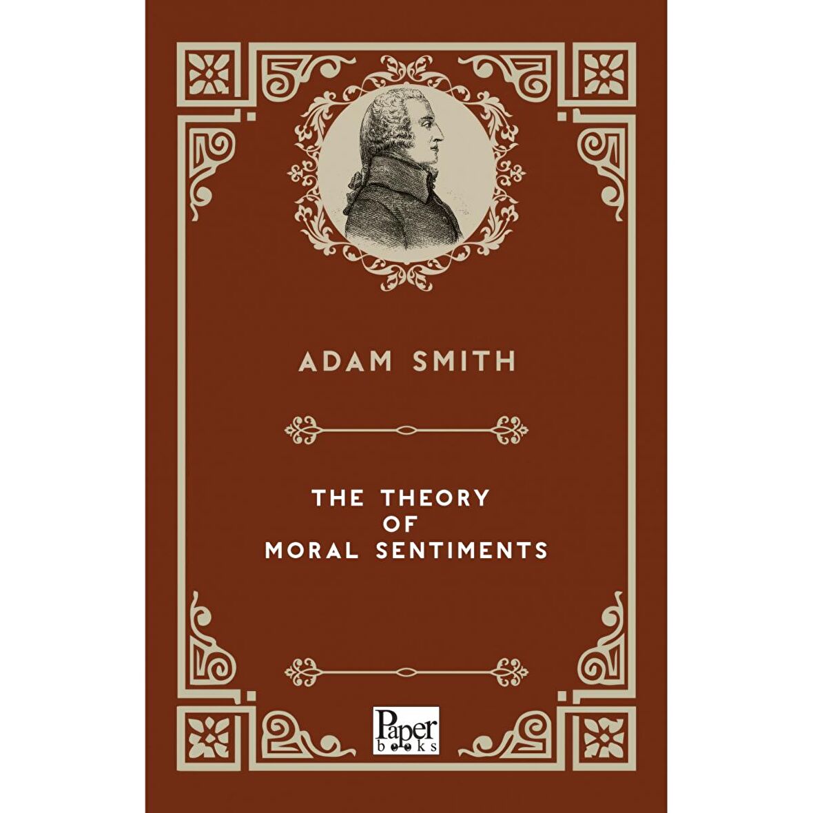 The Theory Moral Sentiments