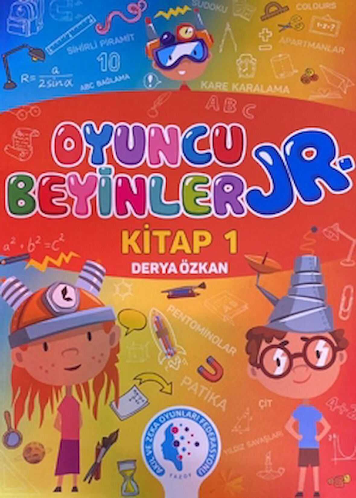 Oyuncu Beyinler Kitap 1