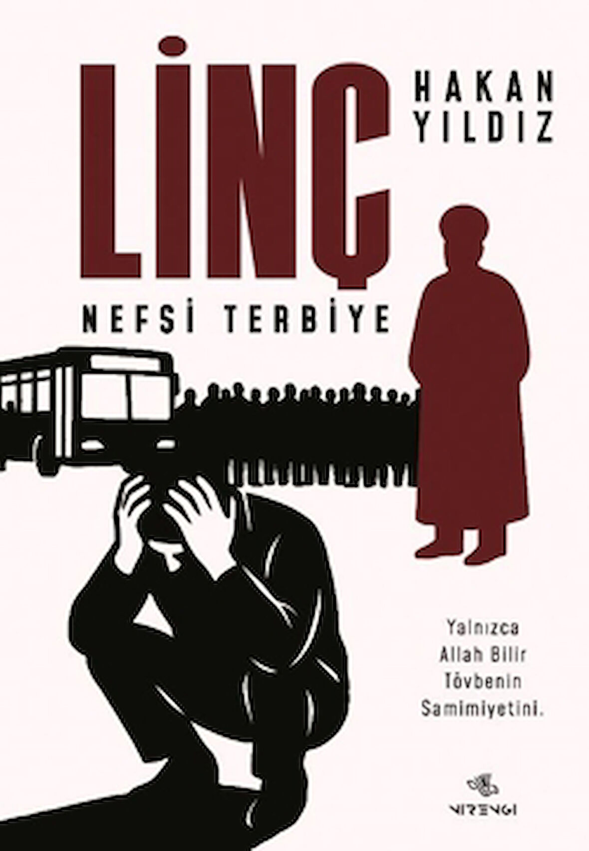 Linç (Nefsi Terbiye)