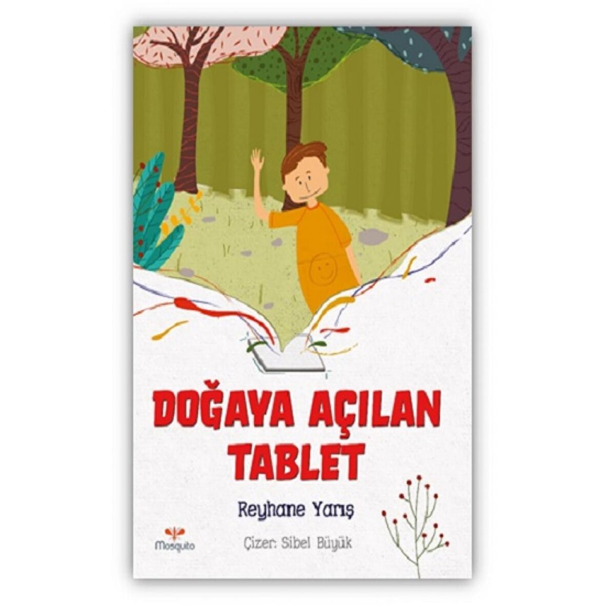 Doğaya Açılan Tablet