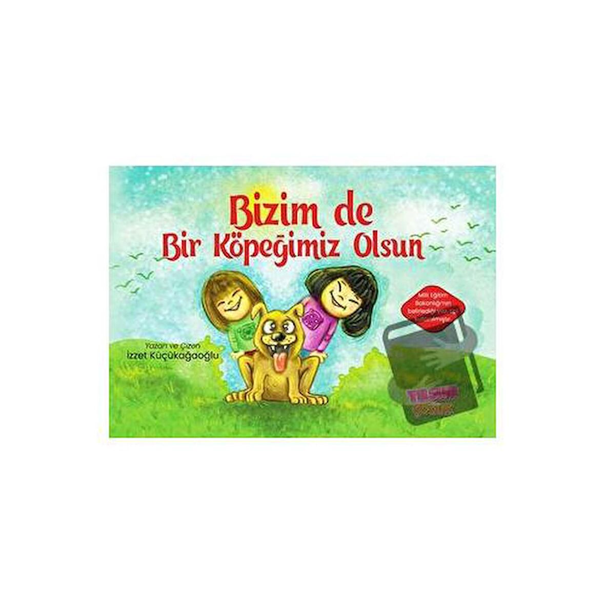 Bizim de Bir Köpeğimiz Olsun