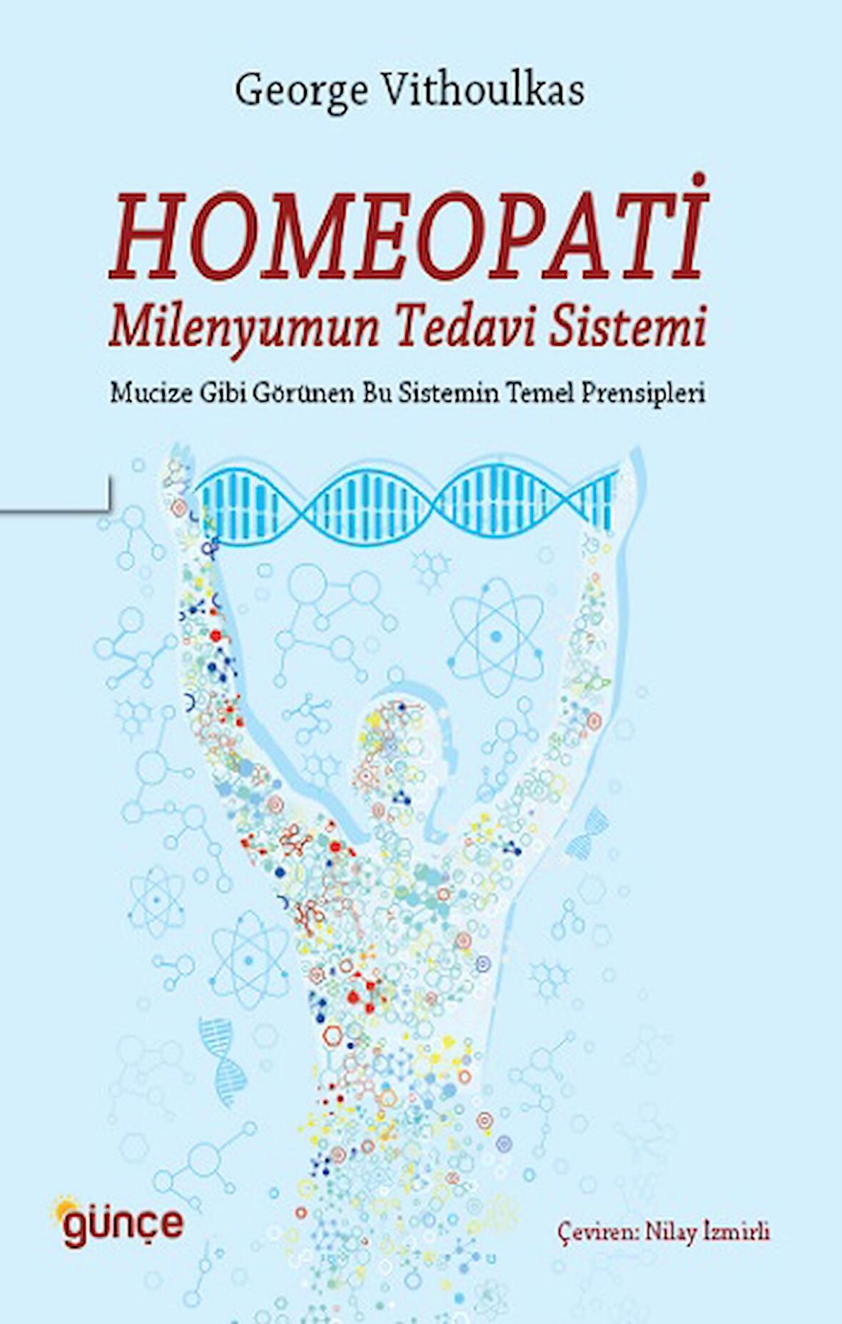 Homeopati - Milenyumun Tedavi Sistemi