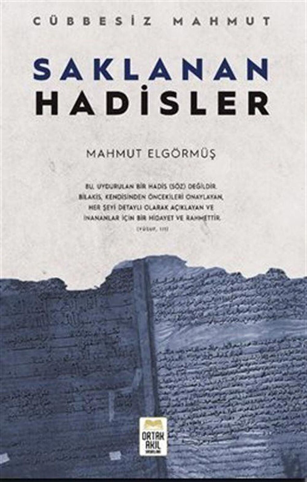 Saklanan Hadisler