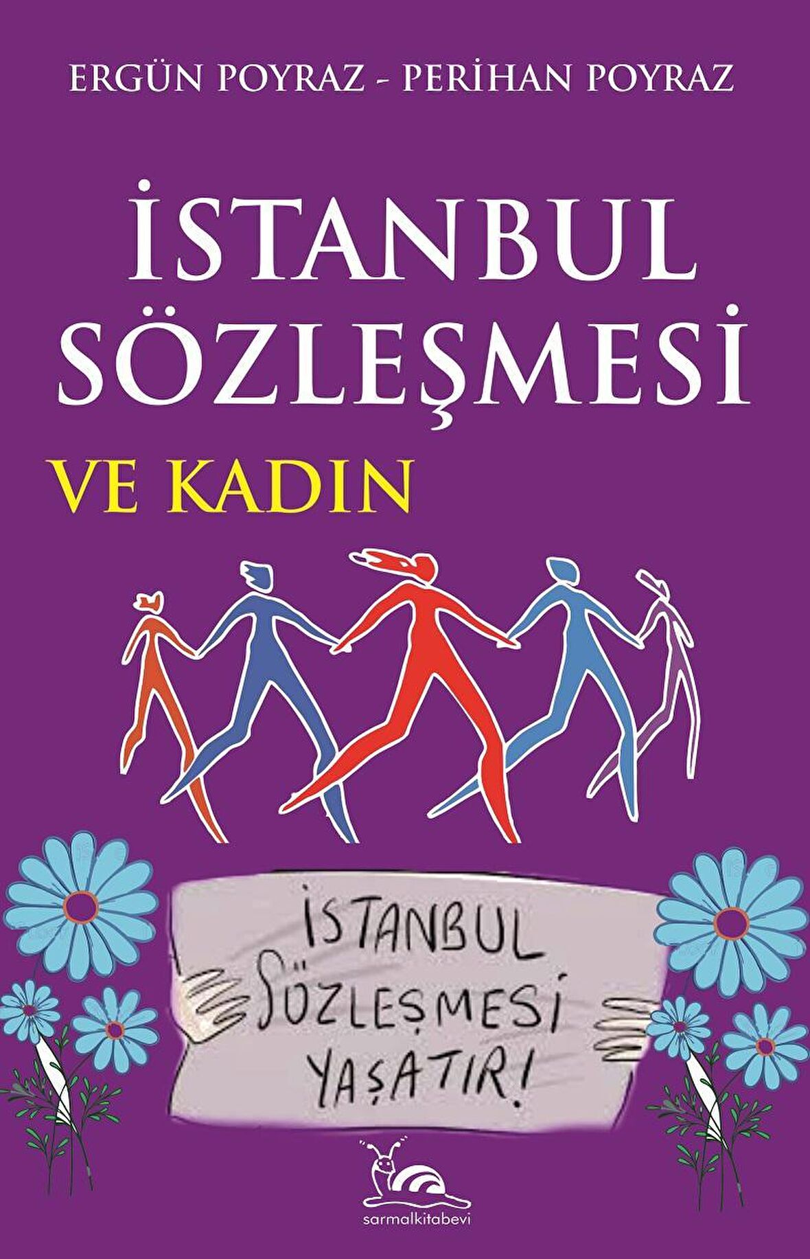 İstanbul Sözleşmesi ve Kadın