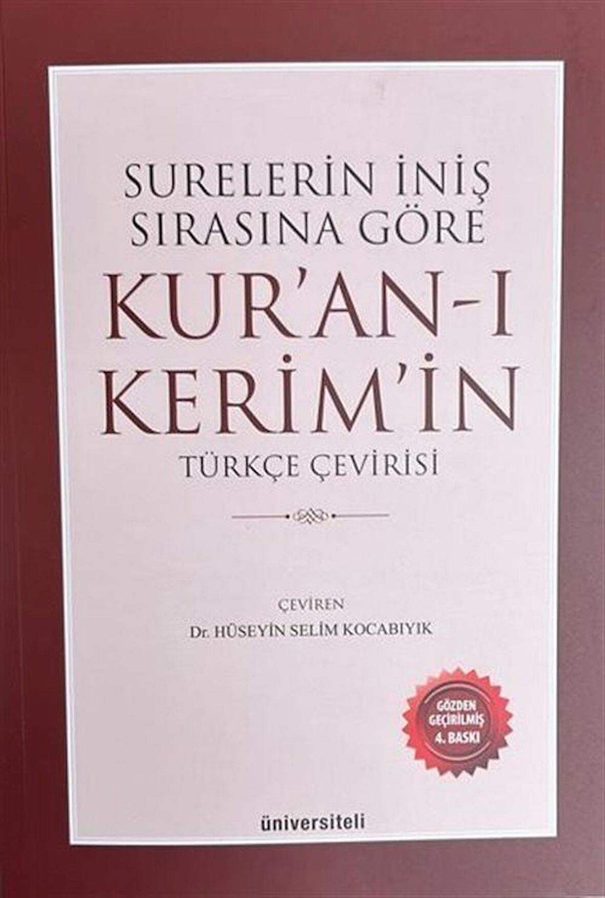 Surelerin İniş Sırasına Göre Kur’an-ı Kerim’in Türkçe Çevirisi