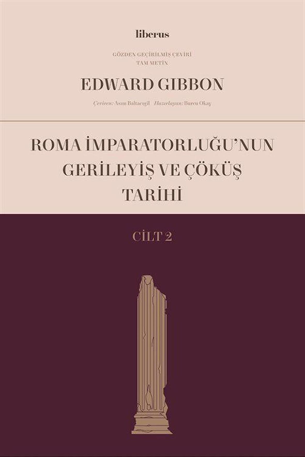Roma İmparatorluğu’nun Gerileyiş ve Çöküş Tarihi (Cilt 2)