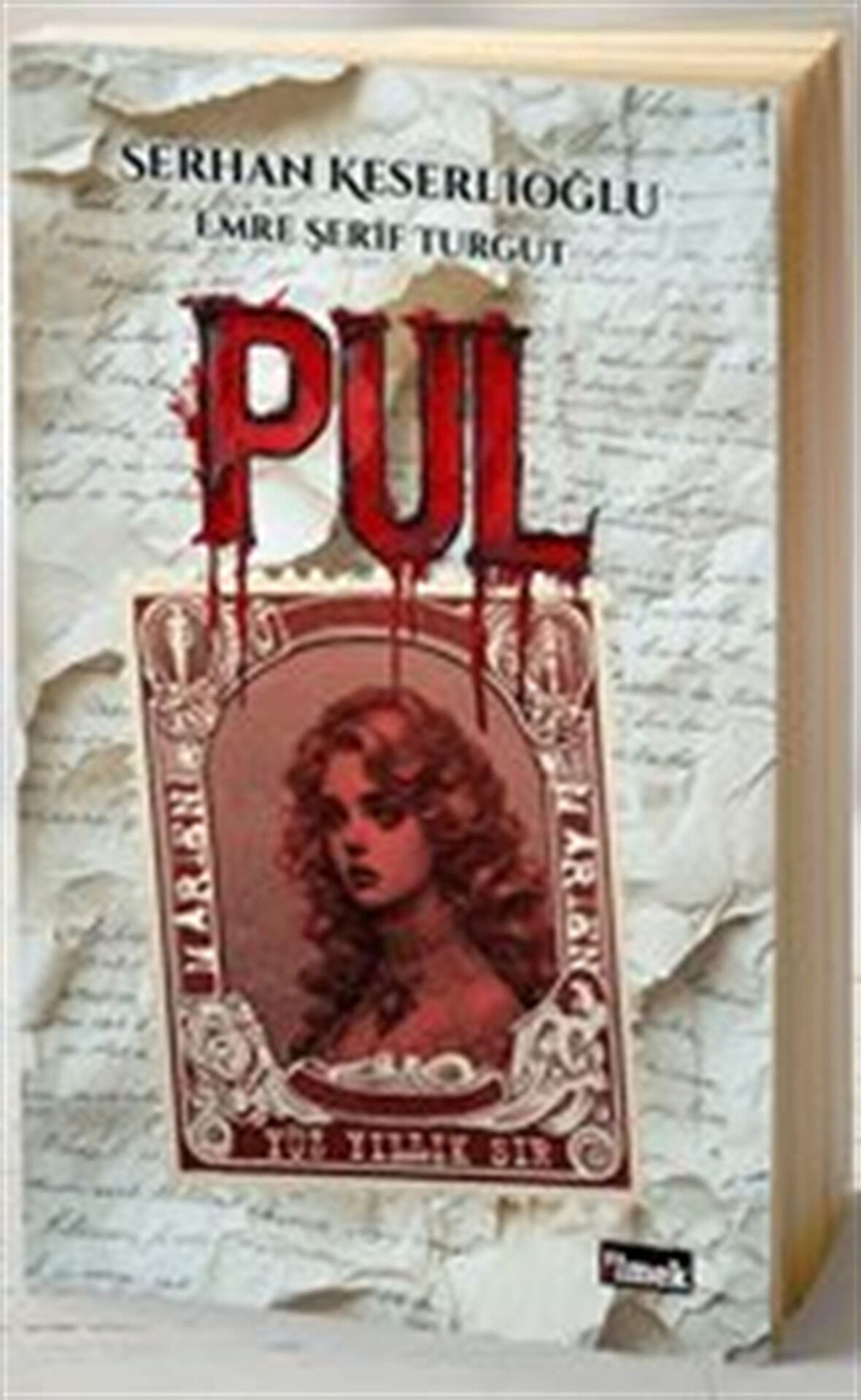 Pul / Yüz Yıllık Sır / Serhan Keserlioğlu