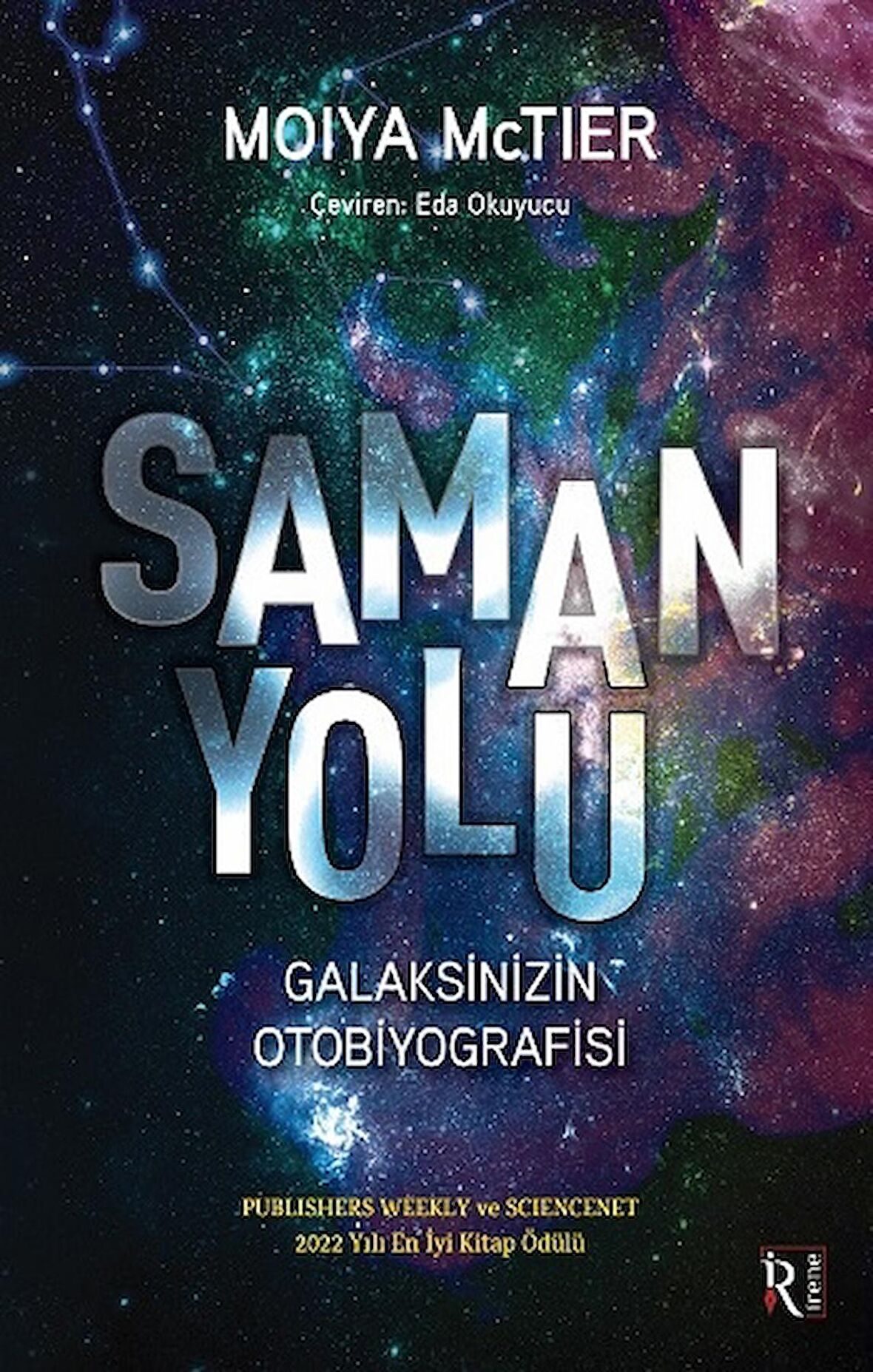 Samanyolu - Galaksinizin Otobiyografisi