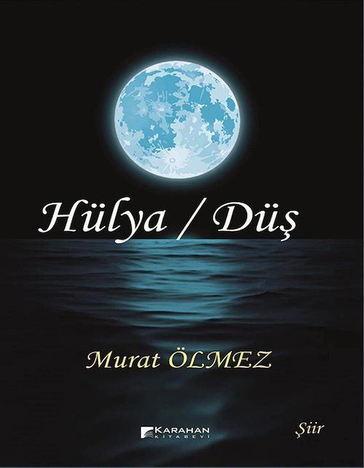 Hülya - Düş