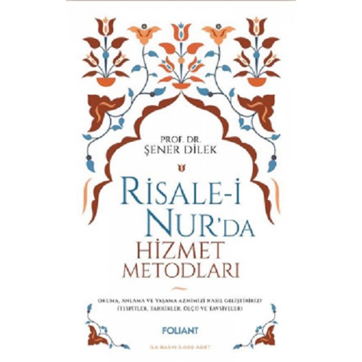 Risale-i Nur'da Hizmet Metodları