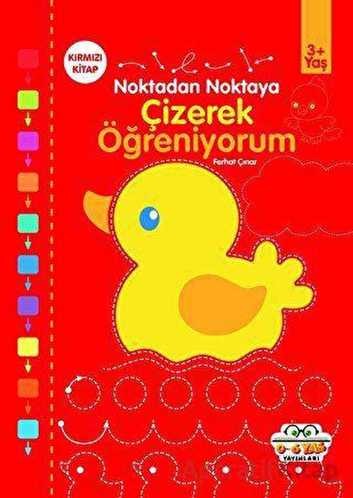 Kırmızı - Çizerek Öğreniyorum - Noktadan Noktaya