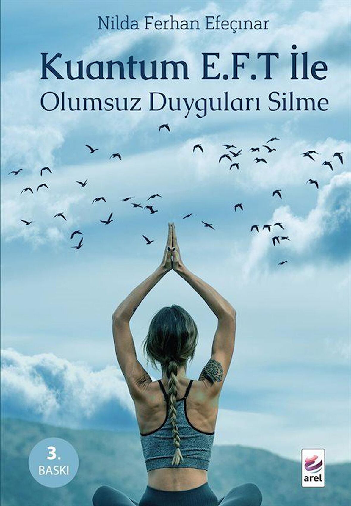 Kuantum E.F.T. Le Olumsuz Duyguları Silme