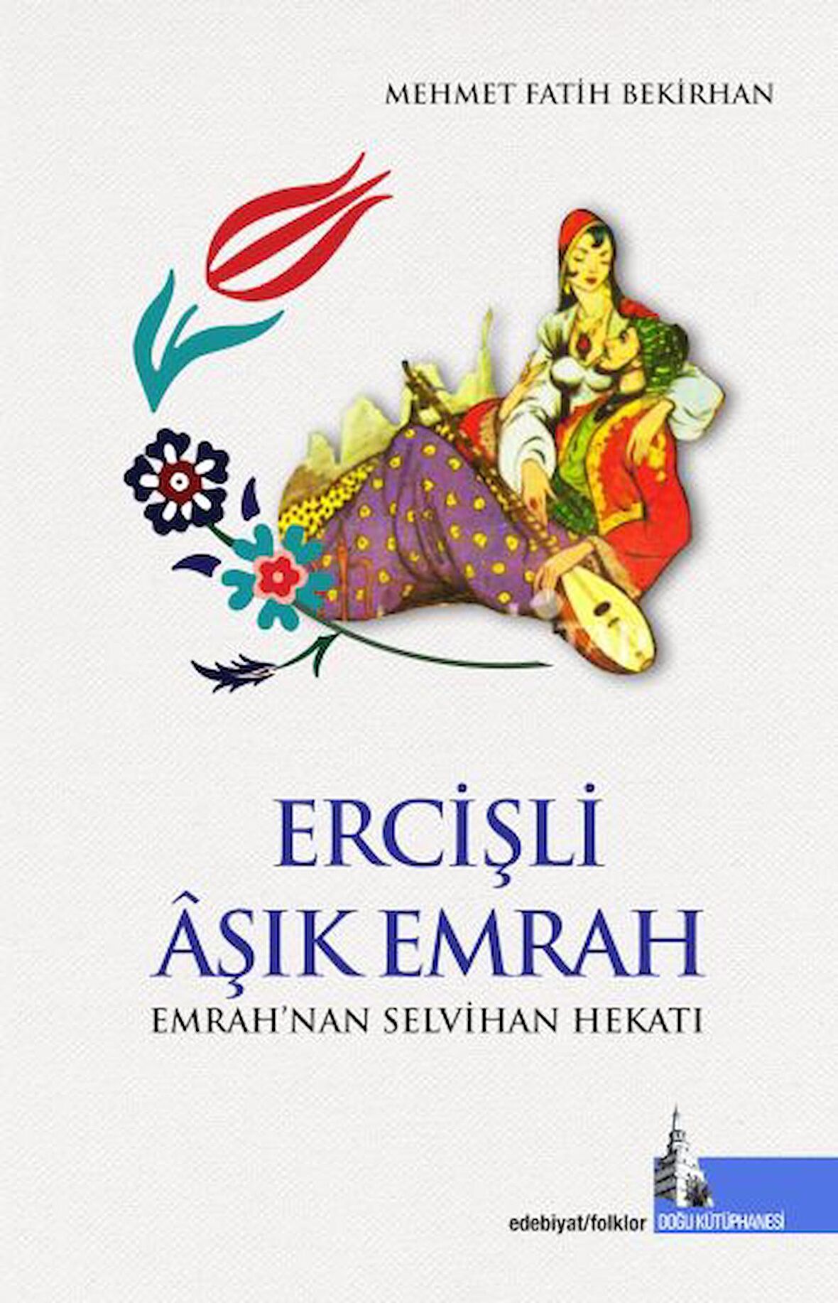 Ercişli Aşık Emrah