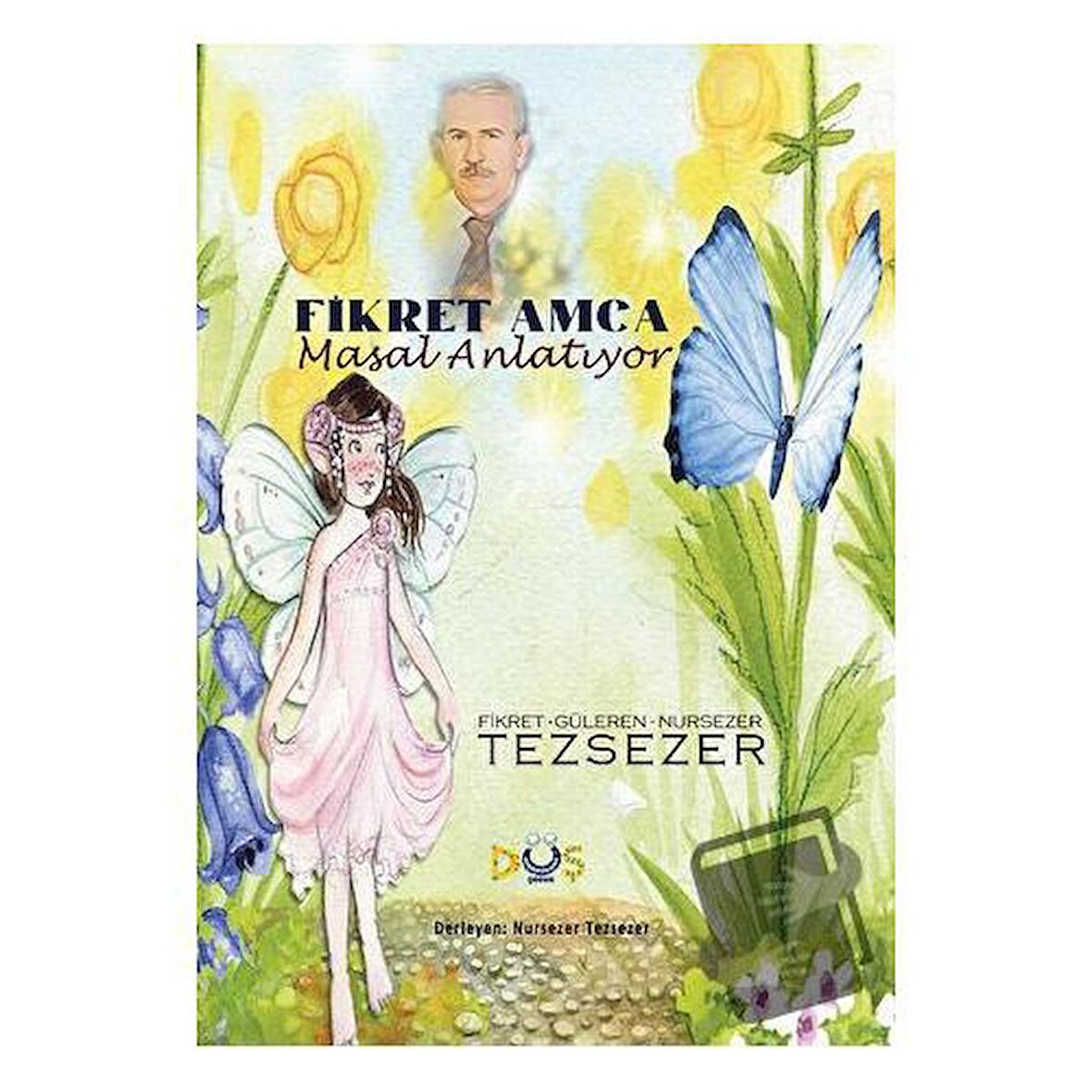 Fikret Amca Masal Anlatıyor