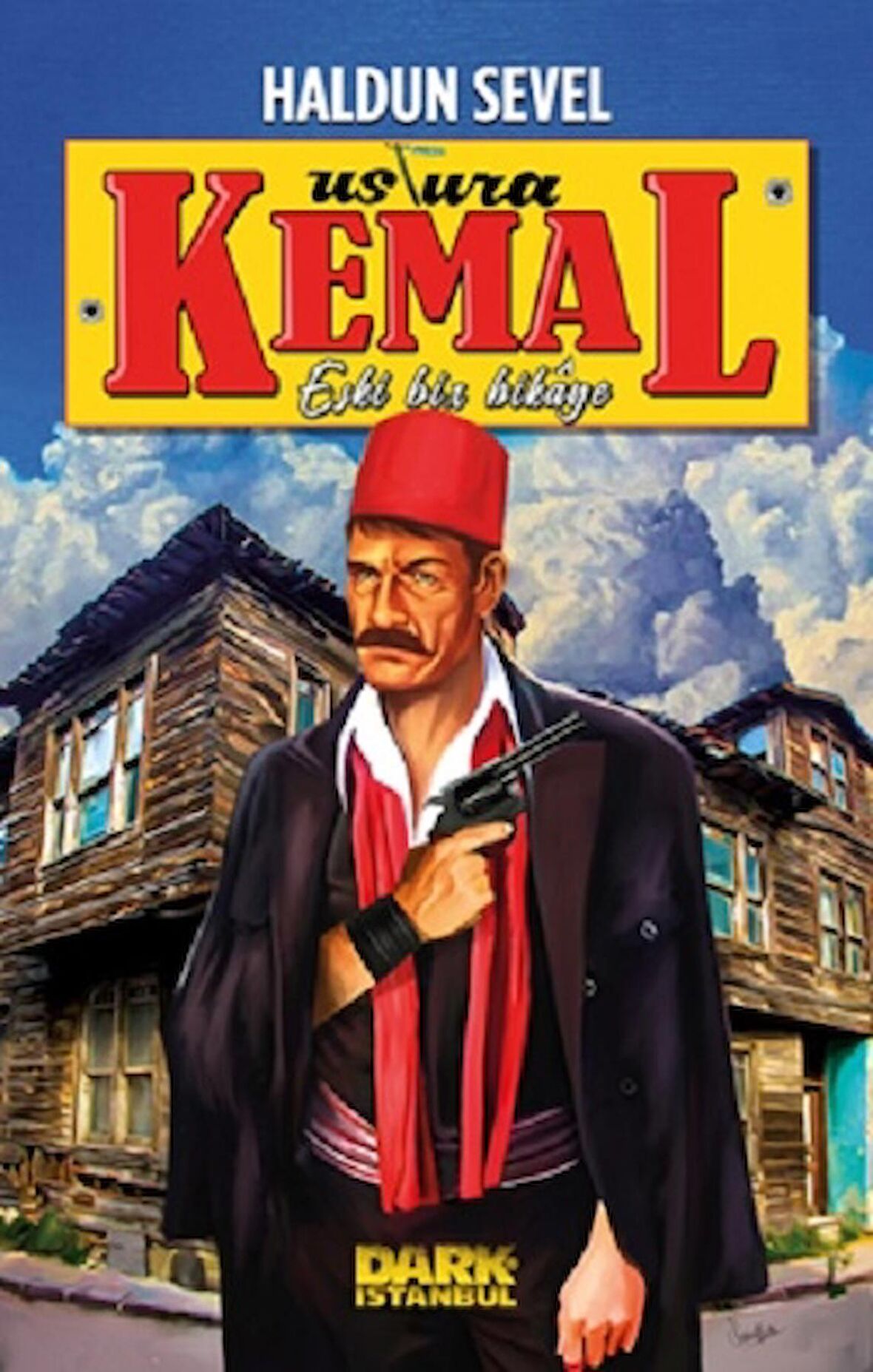 “Ustura Kemal-Eski Bir Hikaye”