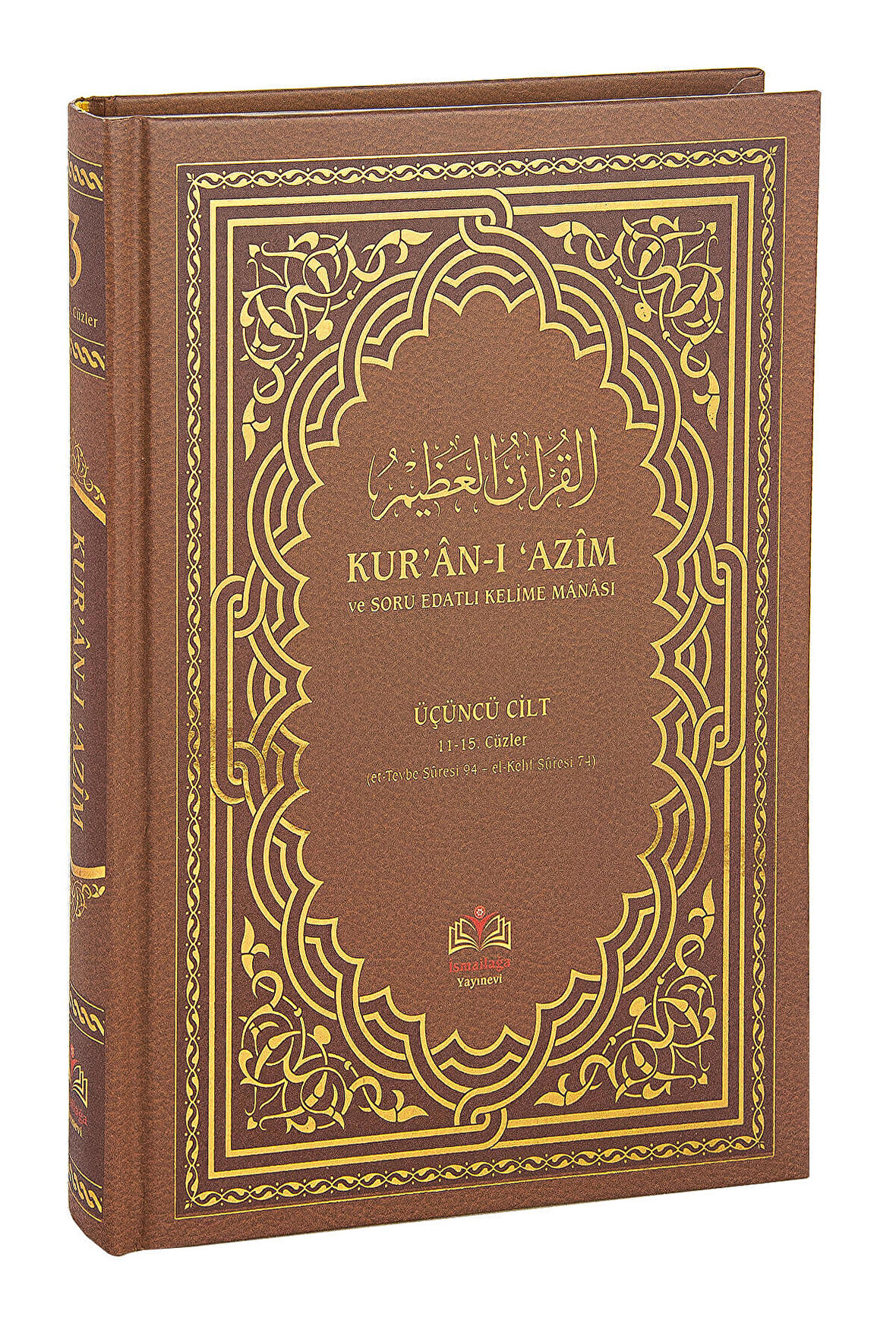 Kırık Manalı ve Soru Edatlı - Kuranı Azim ve Tefsirli Meali Şerifi 3.Cilt