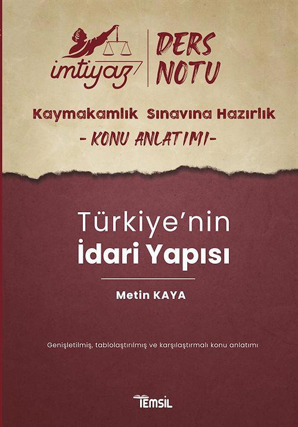 İmtiyaz Kaymakamlık Ders Notları Türkiye'nin İdari Yapısı / Metin Kaya